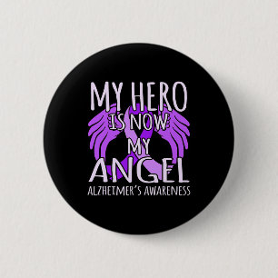 Is Now My Angel Alzheimerheimer's Awareness Purple 2 Inch Round Button