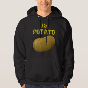 Is Potato  As Seen On Late Night Television 18 Hoodie