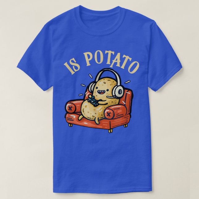 Is Potato  As Seen On Late Night Television Funny  T-Shirt (Design Front)