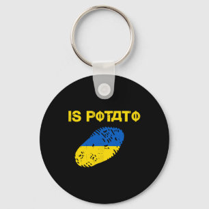 Is Potato Funny Ukraine Joke Support Ukraine Is Po Keychain