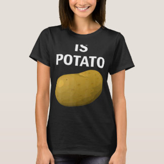 Is Potato In Television As Seen On Late Night 2 T-Shirt
