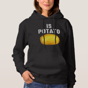 Is Potato In Television As Seen On Late Night Is Hoodie