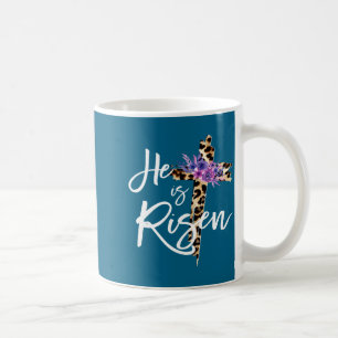 Is Shirt He Risen Easter Day Jesus Coffee Mug