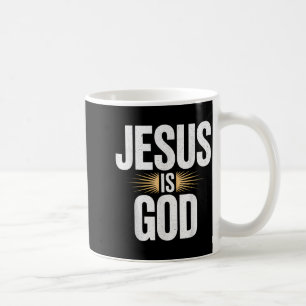 Is Shirt Jesus God Coffee Mug