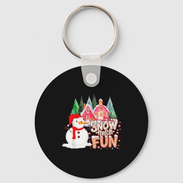 Is Snow Much Fun Winter Christmas Teacher Holiday  Keychain (Front)