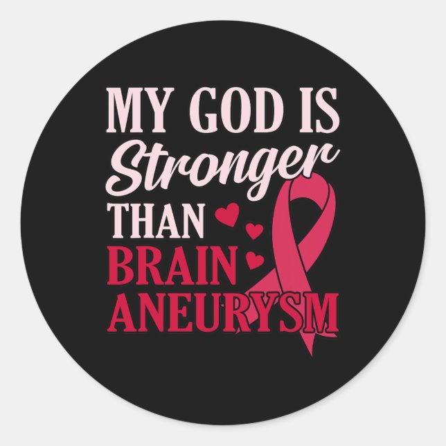 Is Stronger Than Brain Aneurysm Awareness Month Gr Classic Round Sticker (Front)