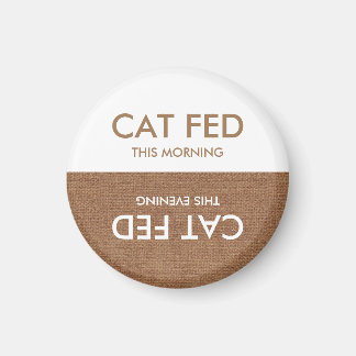 Is the Cat Fed? Magnet -Evening & Morning Reminder