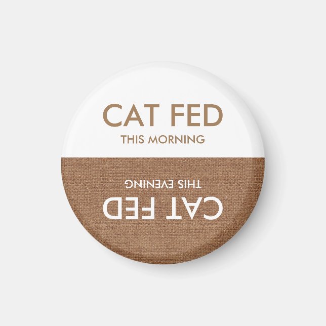 Is the Cat Fed? Magnet -Evening & Morning Reminder (Front)