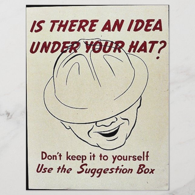 Is There An Idea Under Your Hat? Suggestion Box Flyer (Front)