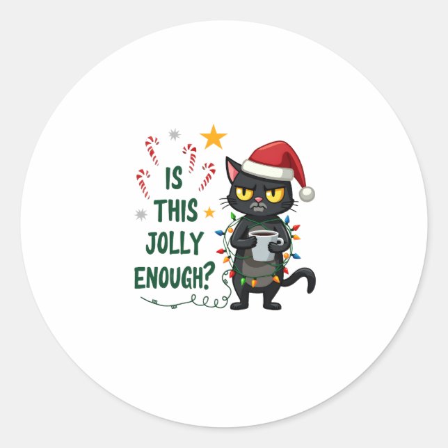 Is This Jolly Enough Black Cat Merry Christmas Tre Classic Round Sticker (Front)