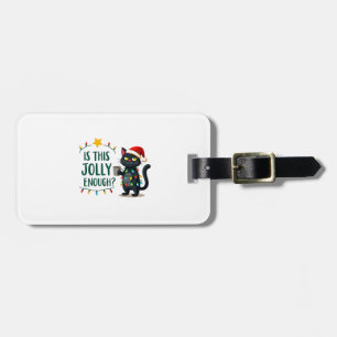 Is This Jolly Enough Black Cat Merry Christmas Tre Luggage Tag