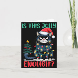 Is This Jolly Enough Cat Christmas Tree Funny Xmas Card