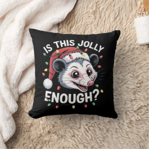 Is This Jolly Enough? Christmas Opossum Sarcastic Throw Pillow