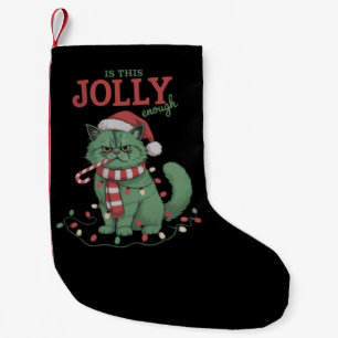 Is This Jolly Enough Cute Cat Christmas Party Small Christmas Stocking