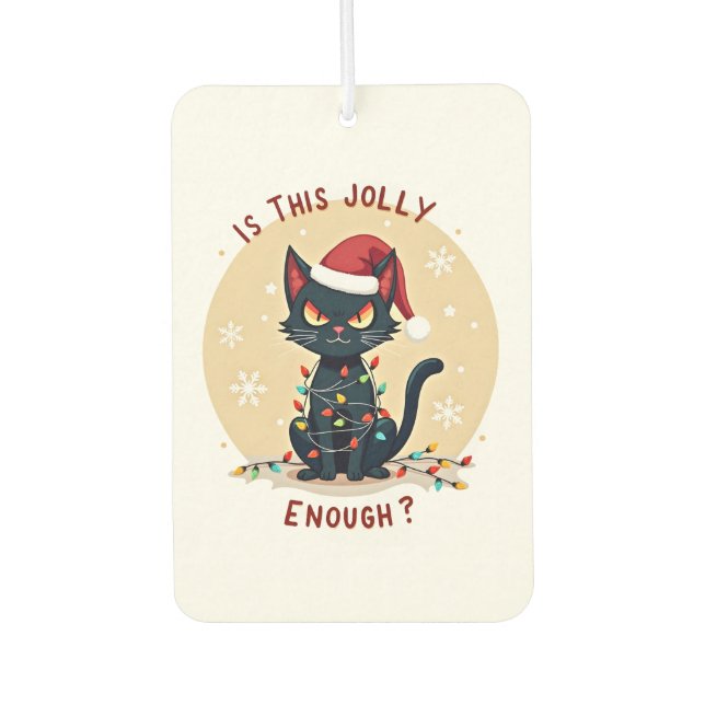 Is This Jolly Enough Funny Black Cat Christmas Tre Air Freshener (Front)