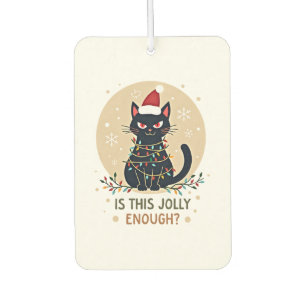 Is This Jolly Enough Funny Black Cat Christmas Tre Air Freshener