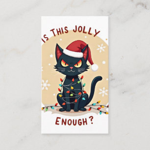 Is This Jolly Enough Funny Black Cat Christmas Tre Business Card
