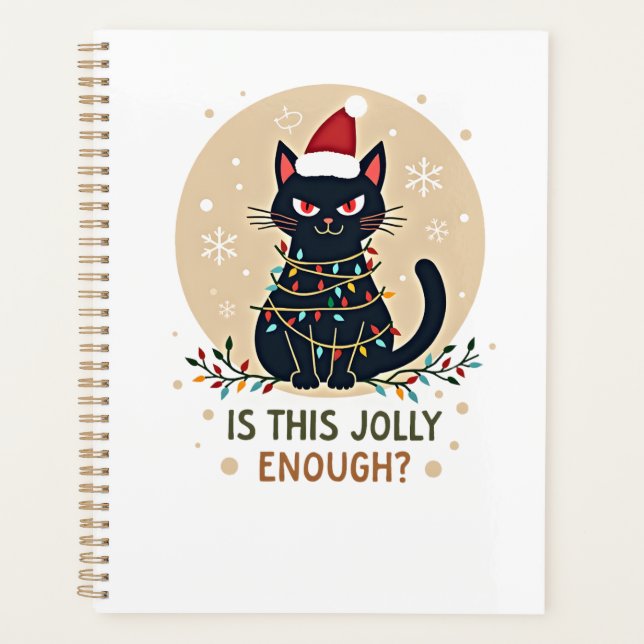 Is This Jolly Enough Funny Black Cat Christmas Tre Planner (Front)