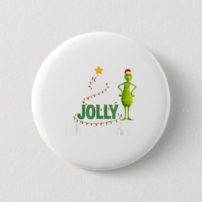 Is This Jolly Enough Funny Christmas Tree Lights H 2 Inch Round Button (Front)
