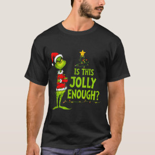 Is This Jolly Enough Funny Christmas Tree Lights H T-Shirt