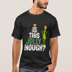 Is This Jolly Enough Funny Christmas Tree Lights H T-Shirt