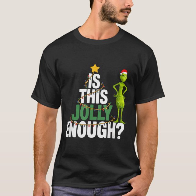 Is This Jolly Enough Funny Christmas Tree Lights H T-Shirt (Front)