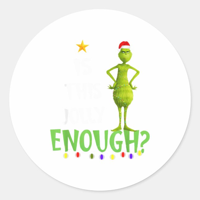 Is This Jolly Enough Green Merry Christmas Tree Li Classic Round Sticker (Front)