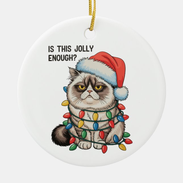 Is This Jolly Enough Grumpy Cat Christmas Lights Ceramic Ornament (Front)