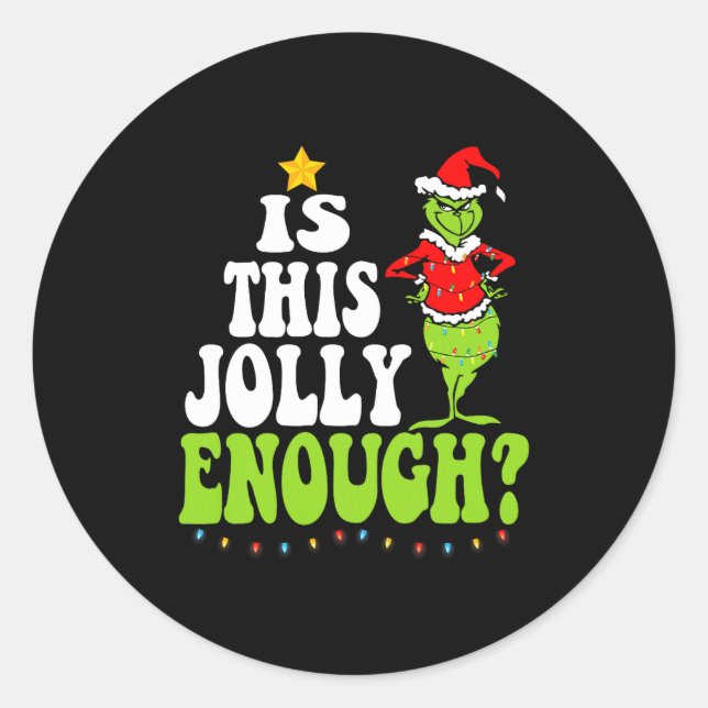 Is This Jolly Enough Merry Christmas Tree Lights F Classic Round Sticker (Front)