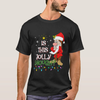 Is This Jolly Enough Noel Grumpy Elf Merry Christm T-Shirt