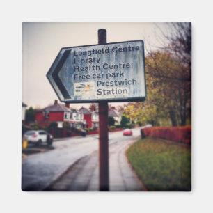 Is this the way to Prestwich village? Magnet