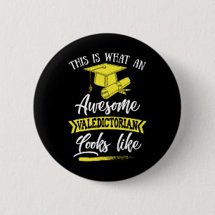 Is What An Awesome Valedictorian Looks Like 1  2 Inch Round Button