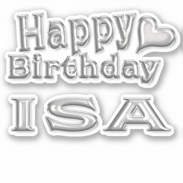 Isa Happy Birthday silver Sticker (Front)