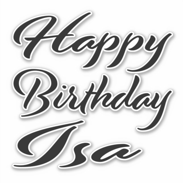Isa Last Name First Name black Label Birthday (Front)