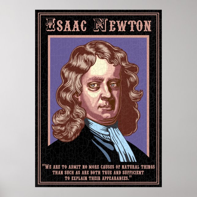 Isaac Newton -Causes Poster (Front)