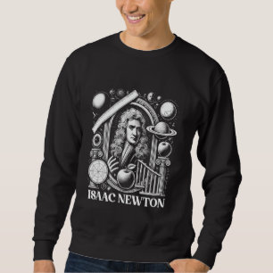 Isaac Newton Gravity Apple Science Scientist Physi Sweatshirt