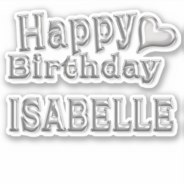Isabelle Happy Birthday silver sticker (Front)