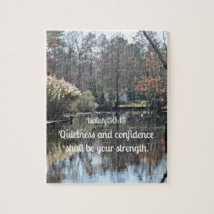 Isaiah 30:15 Quietness and confidence shall be Jigsaw Puzzle