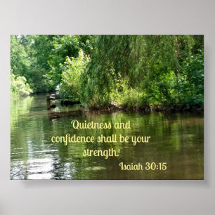Isaiah 30:15 Quietness and confidence shall be Poster