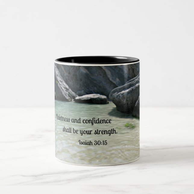Isaiah 30:15 Quietness and confidence shall.... Two-Tone Coffee Mug (Center)