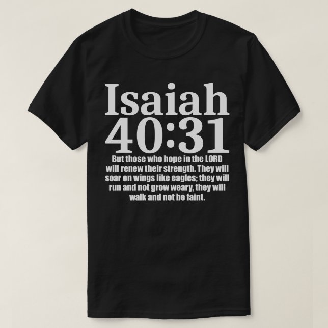 Isaiah 4031 1 T-Shirt (Design Front)