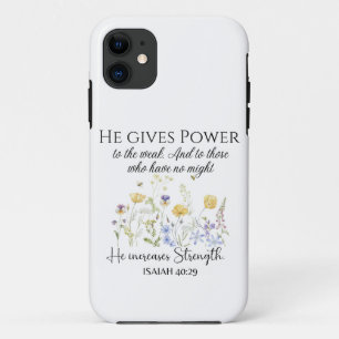 Isaiah 40:29 He gives power Wildflowers Scripture iPhone 11 Case