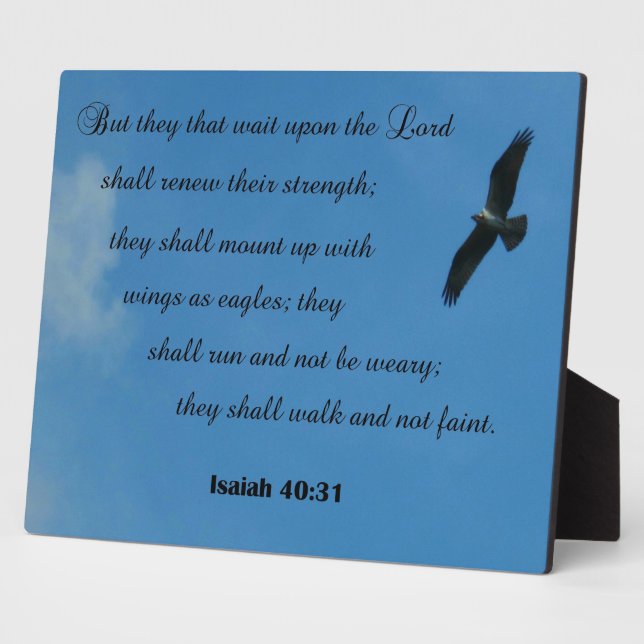 Isaiah 40:31 But they that wait upon the Lord... Plaque (Side)