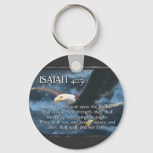 ISAIAH 40:31  Mount up with wings as EAGLES Keychain
