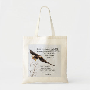 Isaiah 40:31 Those who wait on the Lord, Bible Tote Bag