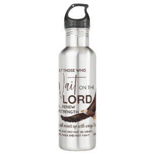 Isaiah 40:31 Those who Wait on the Lord Scripture 710 Ml Water Bottle