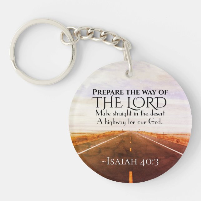 Isaiah 40:3 Prepare the way of the Lord, Bible Keychain (Front)