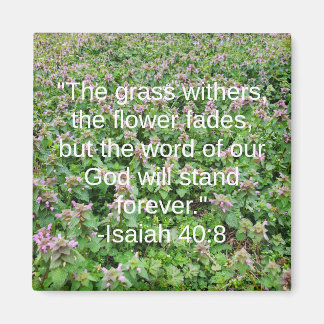Isaiah 40:8 Biblical Flower Magnet