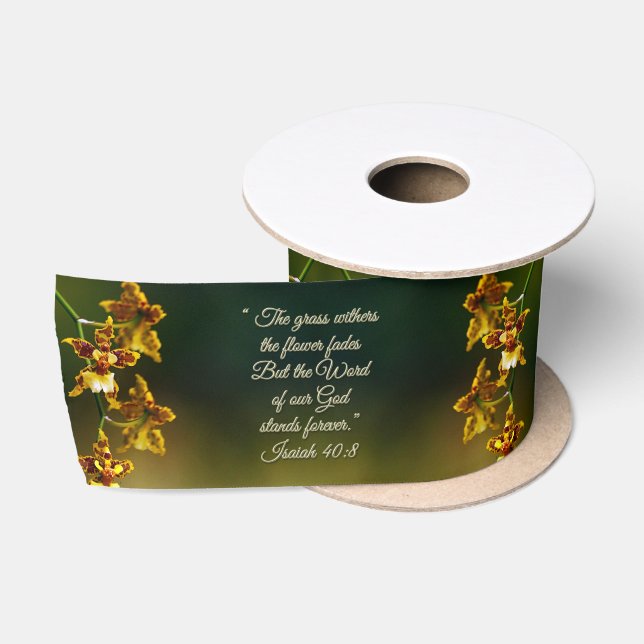 Isaiah 40:8 Inspirational Satin Ribbon (Spool)