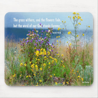 Isaiah 40:8 mouse pad